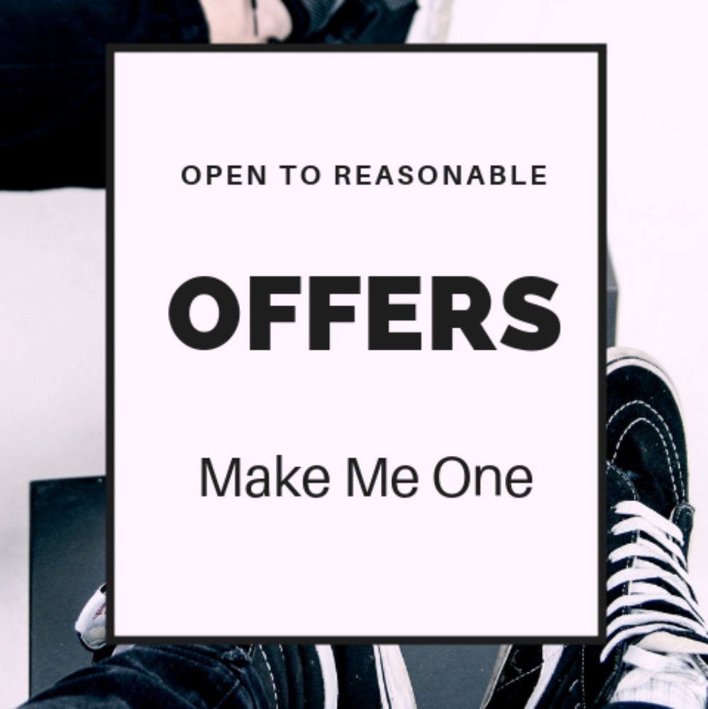 Open TO Reasonable Offers